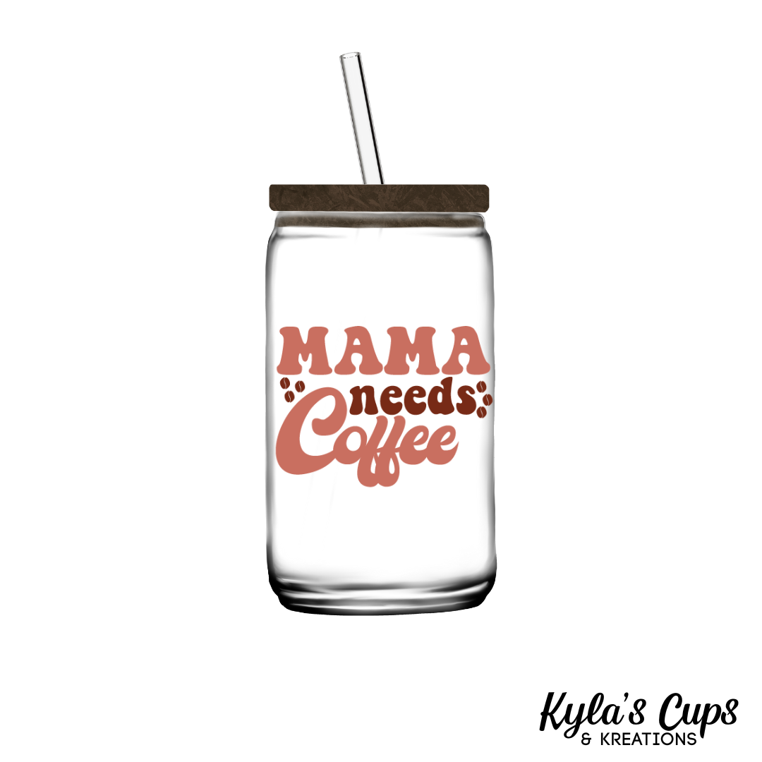 Mama needs Coffee 04