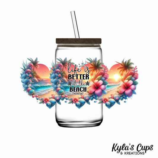 Life is Better at the Beach 2