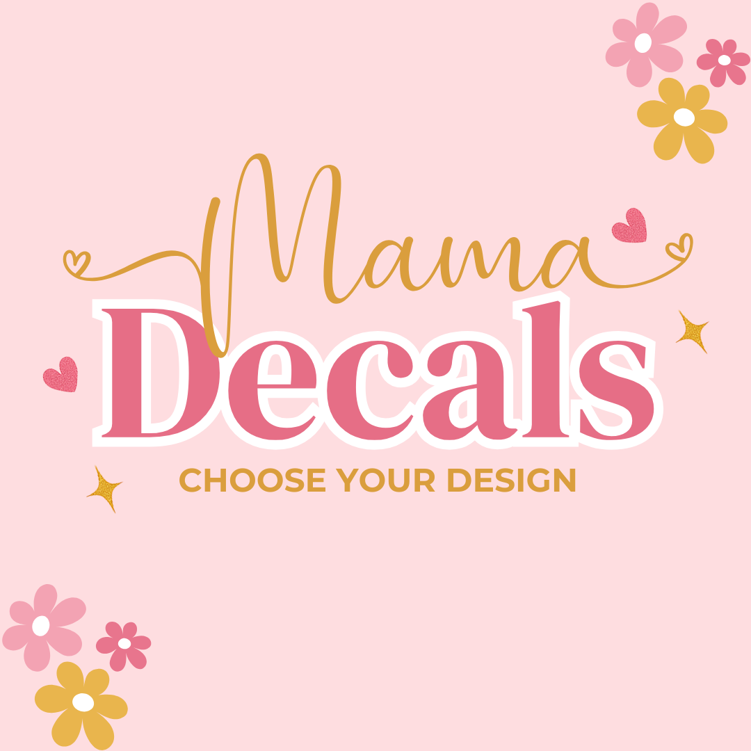 Mama Decals