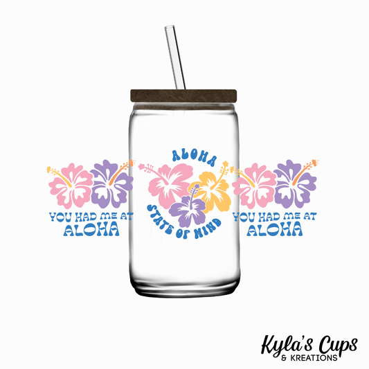 You had be at Aloha